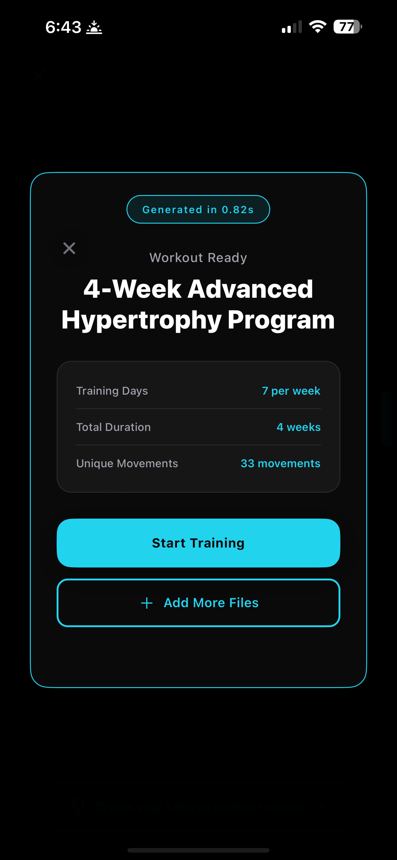 Workout Ready screen showing 4-Week Advanced Hypertrophy Program generated in 0.82 seconds